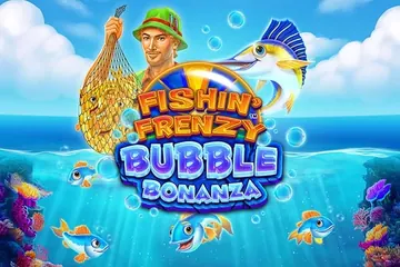 Fishin' Frenzy Bubble Bonanza by Blueprint Gaming